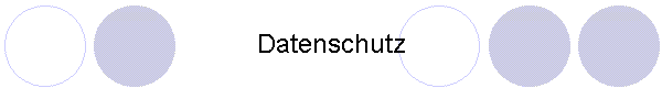 Datenschutz