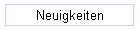 Neuigkeiten