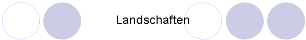 Landschaften